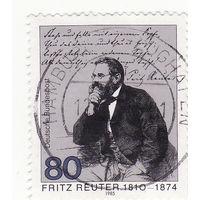 Фриц Рейтер (1810-1874), немецкий писатель 1985 год