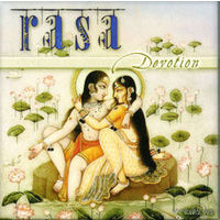 Rasa - Devotion (2000) New Age. Индийская этническая музыка в современной интерпретации. Музыкальная коллаборация Ханца Христиана (Hans Christian), и Ким Ватерс (Kim Waters)