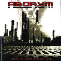 Aborym - With No Human Intervention CD