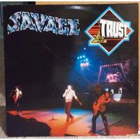 Trust - Savage / Heavy Metal