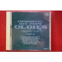 Unknown Artist – Immortal Hit Pops Oldies (Original Tune Part-2) (1994, CD)