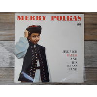 И. Бауер и его духовой оркестр - Merry Polkas - Supraphon, Чехословакия - 1967 г.