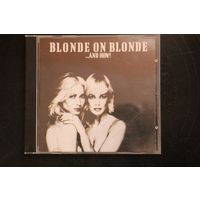 Blonde On Blonde – Angels (2015, CD)