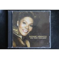 Dionne Warwick – Only Trust Your Heart (2011, CD)