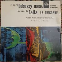 Claude Debussy, Manuel De Falla, Czech Philharmonic Orchestra, Jean Fournet – Iberia, Les Rondes De Printemps / Le Tricorne