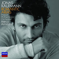 Jonas Kaufmann, Prague Philharmonic Orchestra, Marco Armiliato Romantic Arias