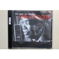 John Lee Hooker – The Best Of Friends (1998, CD)