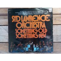 Syd Lawrence Orchestra - Something old, something new - Philips, Англия - 1972 г.