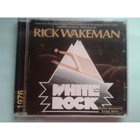 Продажа коллекции. Rick Wakeman.	White Rock