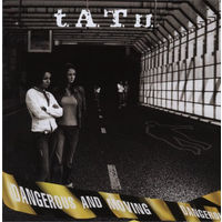 T.A.T.u. Dangerous And Moving