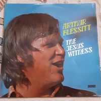 ARTHUR BLESSIT - 1972 - THE JESUS WITNESS (UK) LP