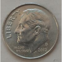 10 центов (дайм) 2012 D США. Возможен обмен