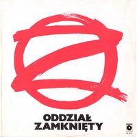 Oddzial Zamkniety - Oddzial Zamkniety - LP - 1983