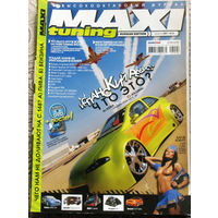 Высокооктановый журнал MAXI TUNING  4 - 2007 Русское издание.