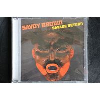 Savoy Brown – Savage Return (2017, CD)