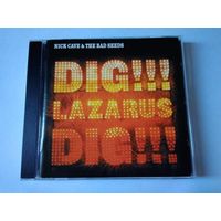 Nick Cave & The Bad Seeds - Dig!!! Lazarus Dig!!!