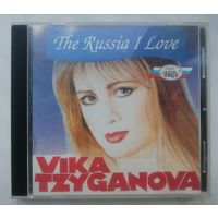 Vika Tzyganova (Вика Цыганова) - The Russia I Love, CD