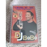 Кассета DJ BOBO. LEVEL 6. AND THE BEST.