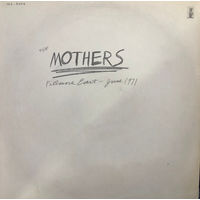 The Mothers (Frank Zappa) – Fillmore East - June 1971, LP 1971