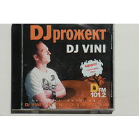 DJ Vini – DJ proжект. Vol.1 (2008, CD)