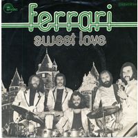 Ferrari - Sweet Love - SINGLE - 1976