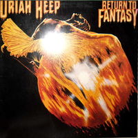Uriah Heep – Return To Fantasy, LP 1975