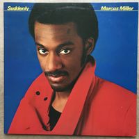 Marcus Miller – Suddenly (оригинал USA - 1983)
