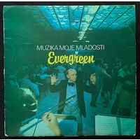 Muzika Moje Mladosti - Evergreen