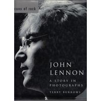 John Lennon: A Story in Photographs книга альбом Джон Леннон Битлз на англ языке 2001 176 стр