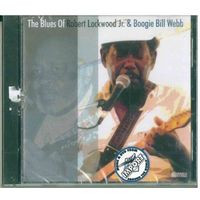 CD Robert Lockwood Jr.- The Blues Of Robert Lockwood Jr. & Boogie Bill Webb (2004)