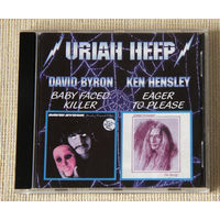David Byron "Baby Faced Killer" / Ken Hensley "Eager to Please" (Audio CD)