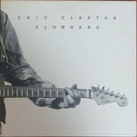 Eric Clapton. Slowhand (FIRST PRESSING)
