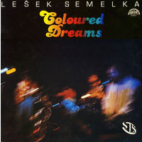 Lesek Semelka - Coloured Dreams - 1985,Vinyl, LP, Album, Repress,made in Czechoslovakia.