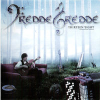 FreddeGredde - Thirteen Eight (2011, Audio CD, прог-рок из Швеции)
