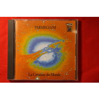 Parmegiani – La Creation Du Monde (1986, CD)