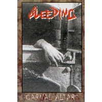 Bleeding "Carnal Altars" кассета