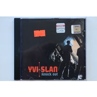 Yvi Slan – Knock Out (2005, CD)