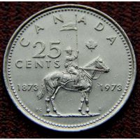 Канада 25 центов 1973 г. 100 лет конной полиции.