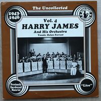 HARRY JAMES -  The Uncollected, 1943-46 Volume 4