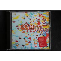 RAD (BP Broth.) – Anahata (2012, CD)