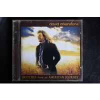 David Arkenstone – Sketches From An American Journey (2002, CD)