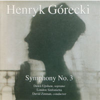 Henryk Gorecki Dawn Upshaw,London Sinfonietta,David Zinman Symphony No. 3