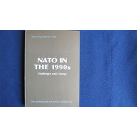 NATO in the 1990s. Challenges and Change