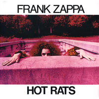 Виниловая пластинка Frank Zappa – Hot Rats