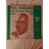 PAUL BARBARIN AND HIS NEW ORLEANS BAND - 1986 - STREETS OF THE CITY (USA) LP