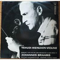 Johannes Brahms - Yehudi Menuhin / Berliner Philharmoniker / Rudolf Kempe – Konzert Fur Violine Und Orchester D-Dur Opus 77