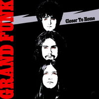 Grand Funk Railroad – Closer To Home, LP 1970