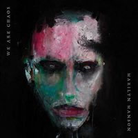 Marilyn Manson - We Are Chaos / LP new