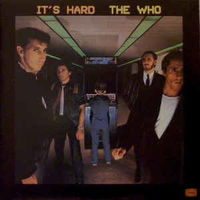 The Who, It's Hard, LP 1982