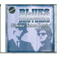 CD The Blues Brothers - Gimme Some Lovin' & Other Hits (2005)